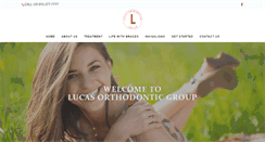 Desktop Screenshot of lucasorthodonticgroup.com