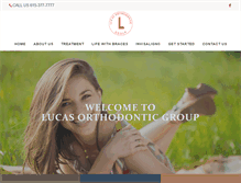 Tablet Screenshot of lucasorthodonticgroup.com